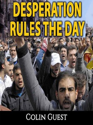 cover image of Desperation Rules the Day